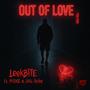 Out of Love (Explicit)