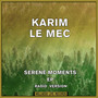 Serene Moments EP (Radio Version)