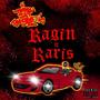 Ragin n Raris (Explicit)