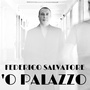 'o palazzo (Explicit)