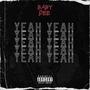 YEAH YEAH (Explicit)