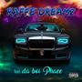 Raffe Dreamz (Explicit)