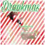 Drankmas (feat. 40ierre) [Explicit]