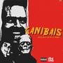 Canibais (Explicit)