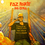 Faz Parte da Cena (Explicit)