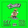 My Grizzy (feat. Consintrate) [Explicit]