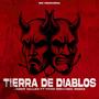 Tierra de Diablos (feat. Regando Rimas) [Explicit]