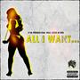 All I Want (feat. Steve Myers) [Explicit]