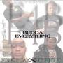 Budda Everything (feat. Buck Bundles) [Explicit]