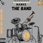 THE BAND (Explicit)