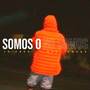 Somos o No Somos (Explicit)