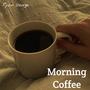 Morning Coffee (Acoustic/Raw) [Explicit]