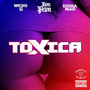 Toxica (Explicit)