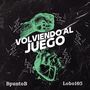 Volviendo al Juego (Explicit)