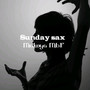 Sunday sax (Radio Edit)