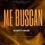 ME BUSCAN (Explicit)