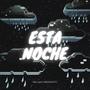 Esta Noche (feat. Rafy Lopez & Michell)