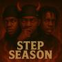 Step season (feat. Lil Fat34 & Lil r5) [Explicit]