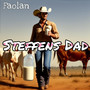 Steffens Dad (Explicit)