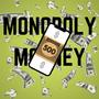 Monopoly Money (feat. Ryan Brewer & DJ CJ)