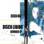 Disco Libido Remixed EP