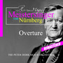 Die Meistersinger von Nürnberg: Overture (Remastered)