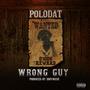 Wrong Guy (Explicit)