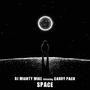 Space (feat. Caddy Pack) [Explicit]