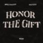 Honor The Gift (feat. Apex Frazier & NEXTERA)