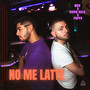 No Me Latte (Explicit)