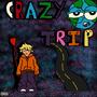 CrazyTrip (Explicit)