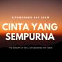 Cinta Yang Sempurna