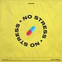 No Stress (Explicit)