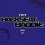 Backseat Baddie (feat. Jabz, Izu Blum, Neo, Jones & Bar Stef) [Explicit]