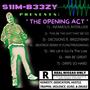 The Opening Act (Explicit)