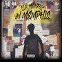 6 months in memphis (Explicit)