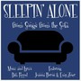 Sleepin' Alone (feat. Joanna Burns & Emy Zener)
