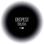 Deepest Truth (Explicit)