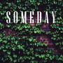 Someday