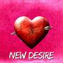 New Desire (Explicit)