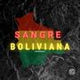 Sangre Boliviana