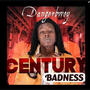 Century Badness