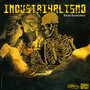 Industriyalismo (Explicit)