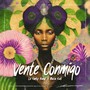 Vente Conmigo (feat. Maria Kali)