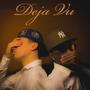 Deja Vu (feat. Nocky) [Explicit]