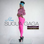 Sugua Gaga (feat. Lamar) (The Refix)