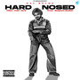 Hard Nosed (Explicit)