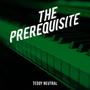 The Prerequisite (Explicit)