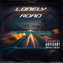 Lonely Road (feat. Mula Dolla $ign) [Explicit]