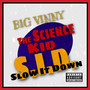 The Science Kid S.I.D. (Explicit)